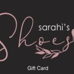 SARAHI SHOES GIFT CARD